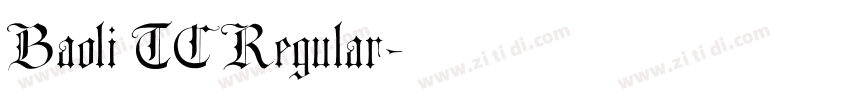 Baoli TC Regular字体转换